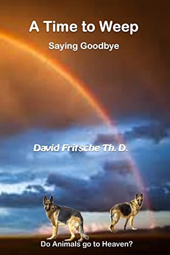 A Time to Weep Saying Good-By