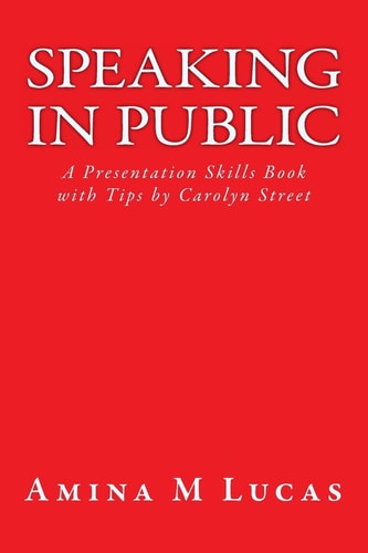 Speaking in Public A Presentation Skills Book