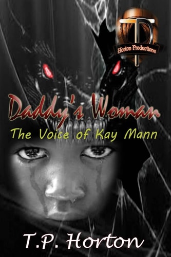 Daddy's Woman The Voice of Kay Mann