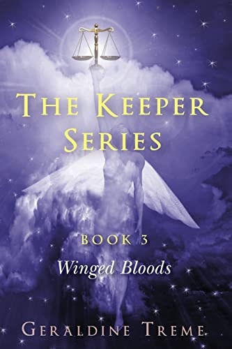 The Keepers Series Book 3 Winged Bloods