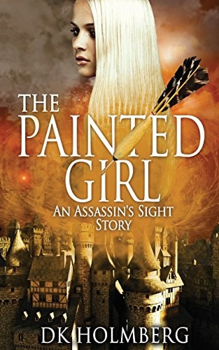 The Painted Girl An Assassin's Sight Story