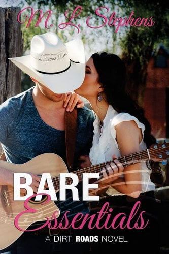 Bare Essentials A Dirt Roads Novel