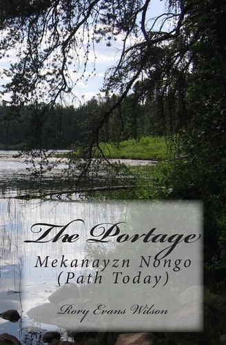 The Portage Mekanayzn Nongo (Path Today)