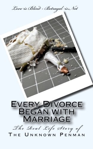 Every Divorce Began with Marriage