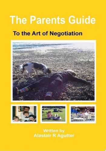 The Parents Guide To The Art of Negotiation