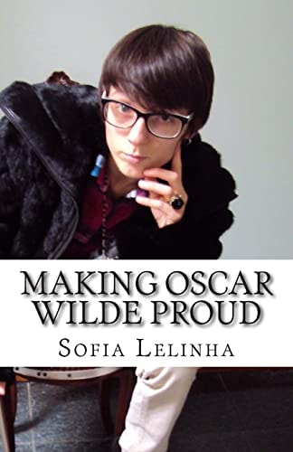 Making Oscar Wilde Proud