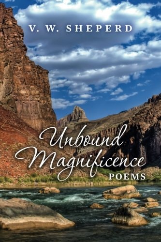 Unbound Magnificence Poems