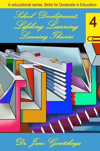 School Development, Lifelong Learning, and Learning Theories