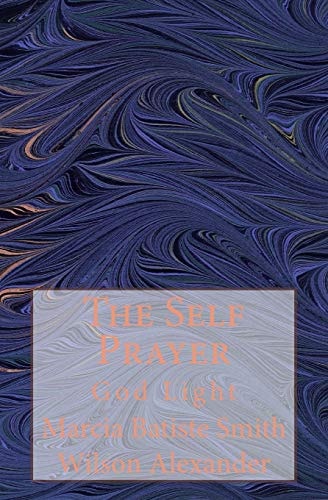 The Self Prayer God Light