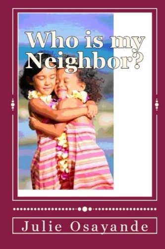 Who Is My Neighbor?