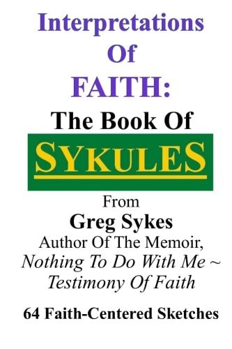 Interpretations Of Faith The Book Of Sykules
