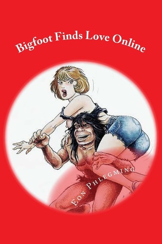 Bigfoot Finds Love Online