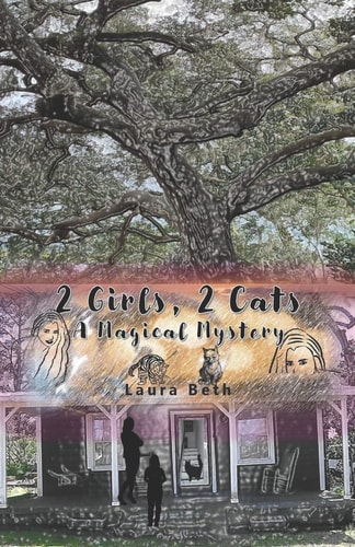 2 Girls, 2 Cats A Magical Mystery