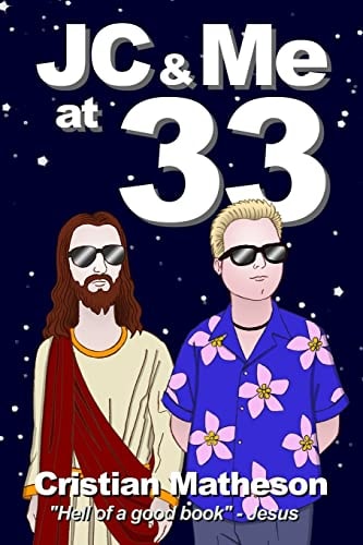 Jesus and Me At 33