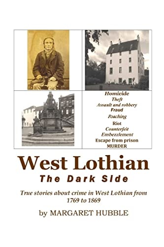 West Lothian - the Dark Side