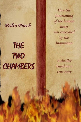 The Two Chambers The Story of a Physician Persecuted by the Inquisition