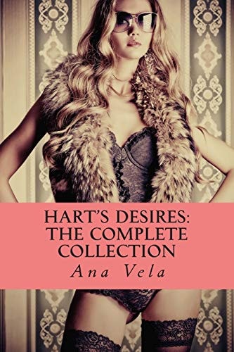 Hart's Desires The Complete Collection