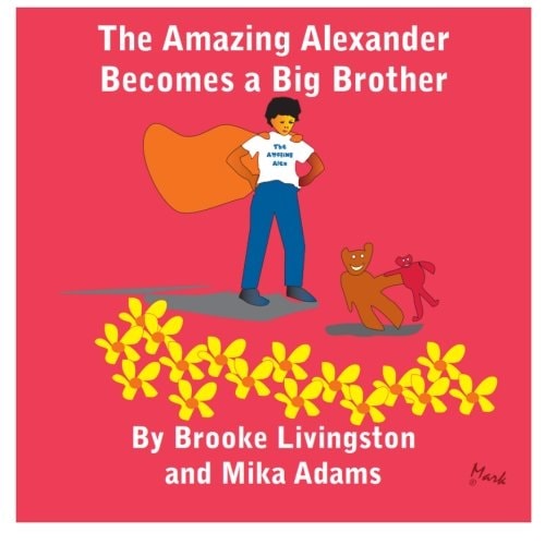The Amazing Alexander Becomes a Big Brother