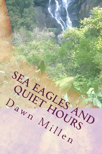 Sea Eagles and Quiet Hours Poetry