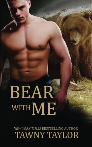 Bear with Me (a Shape Shifter Romance)