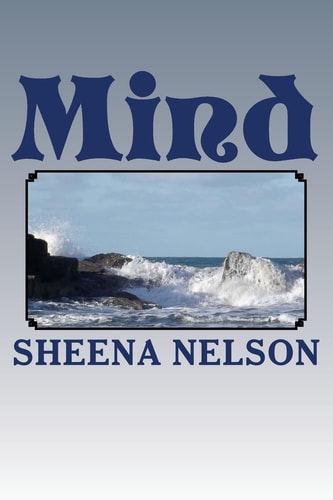 Mind An Anthology of Poems of Madness and Mayhem
