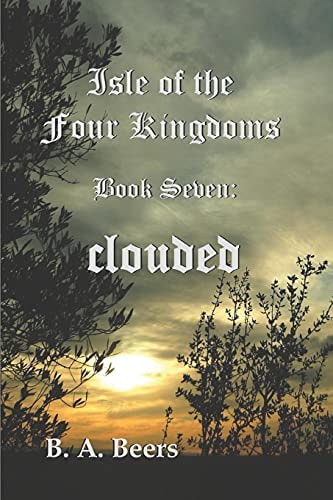 Clouded Isle of the Four Kingdoms