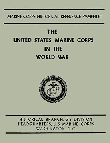 The United States Marine Corps in the World War
