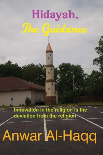 Hidayah, The Guidance