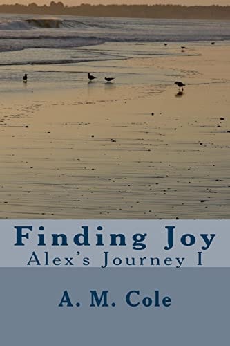 Finding Joy Alex's Journey