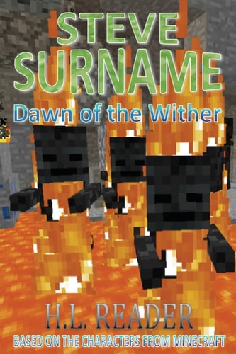 Steve Surname Dawn Of The Wither