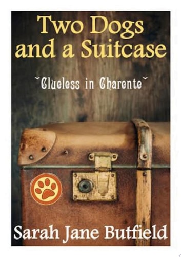 Two dogs and a suitcase Clueless in Charente