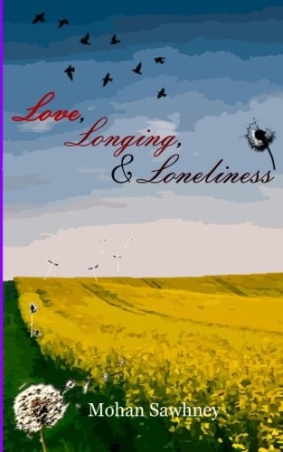 Love, Longing and Loneliness