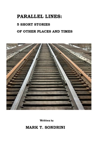 Parallel Lines 5 Short Stories of Other Places and Times