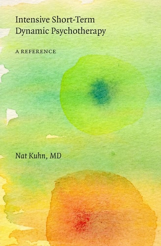 Intensive Short-Term Dynamic Psychotherapy A Reference