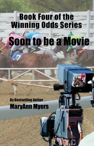 Book Four of the Winning Odds Series Soon to be a Movie