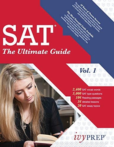 The Ultimate Guide To the SAT Vol. 1