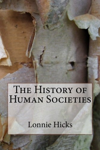 The History of Human Societies