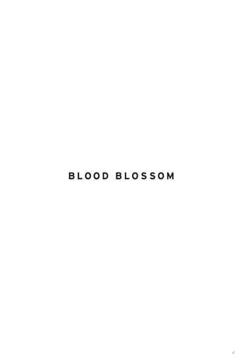 Blood Blossom