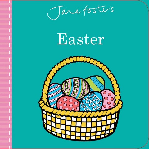 Jane Fosters Easter