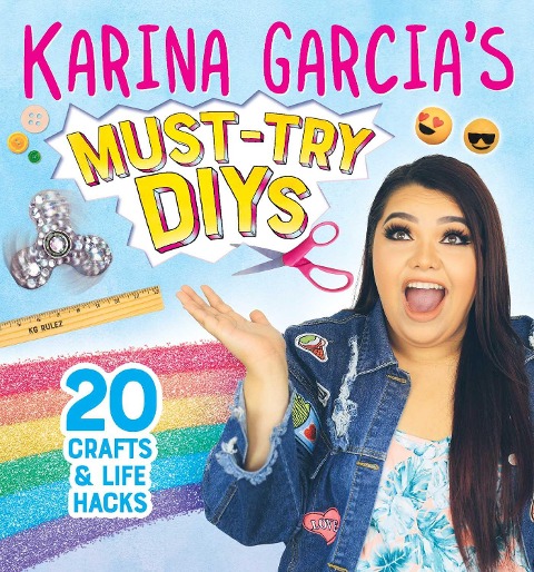 Karina Garcias Must-Try Diys: 20 Crafts & Life Hacks