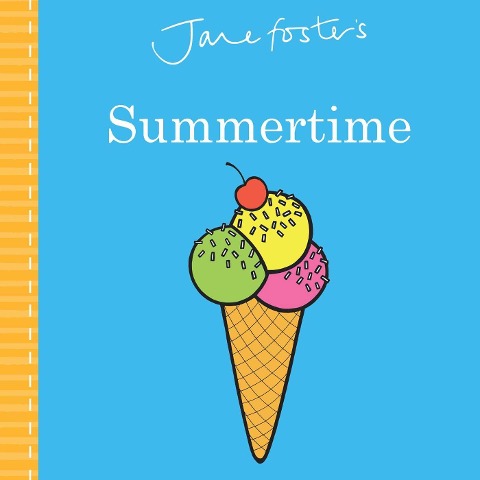 Jane Fosters Summertime