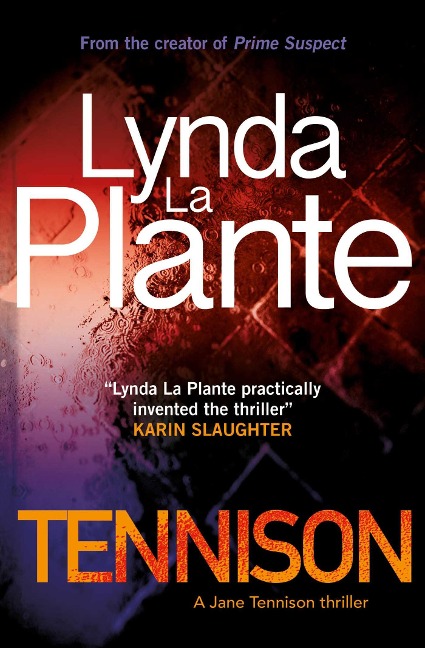 Tennison: A Jane Tennison Thriller (Book 1)