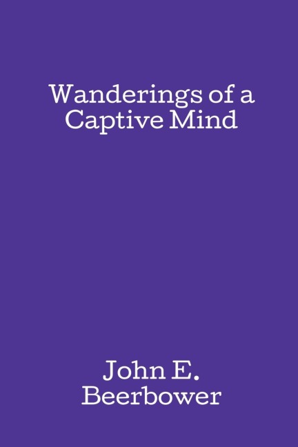 Wanderings of a Captive Mind