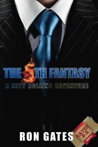 The 5th Fantasy [B/R] A Mitt Rollins Adventure