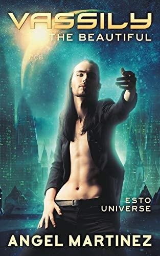 Vassily the Beautiful (An ESTO Universe Novel)