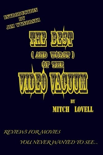 The Best (and Worst) of the Video Vacuum