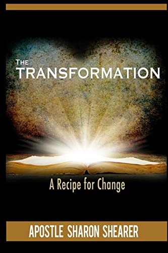 The Transformation A Recipe For Change