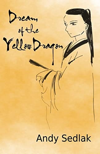 Dream of the Yellow Dragon