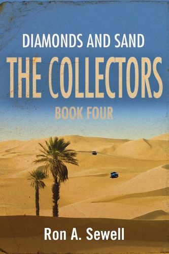 The Collectors - Book Four Diamonds and Sand