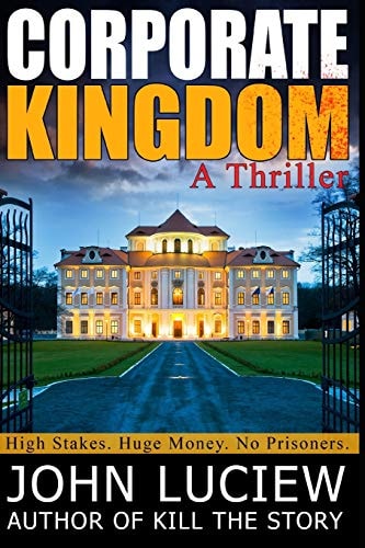 Corporate Kingdom: a Thriller Amanda Creed Book Two